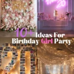 10 Ideas Birthday Party Decorations for 20-Year-Old Women