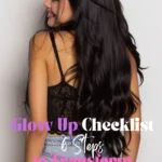 Glow Up Checklist