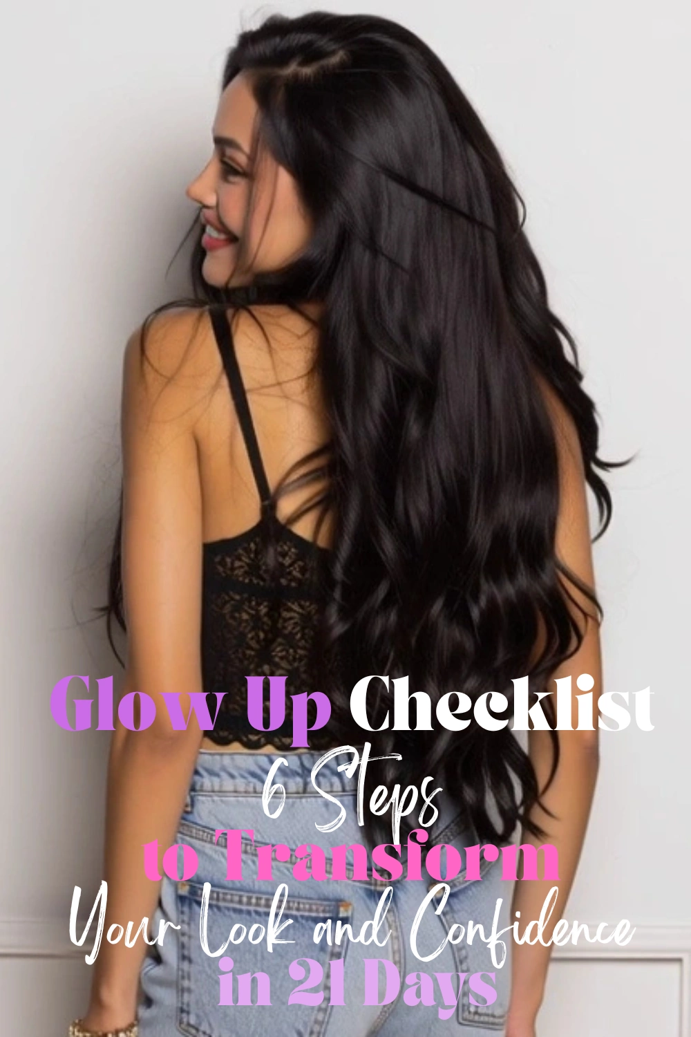 Glow Up Checklist